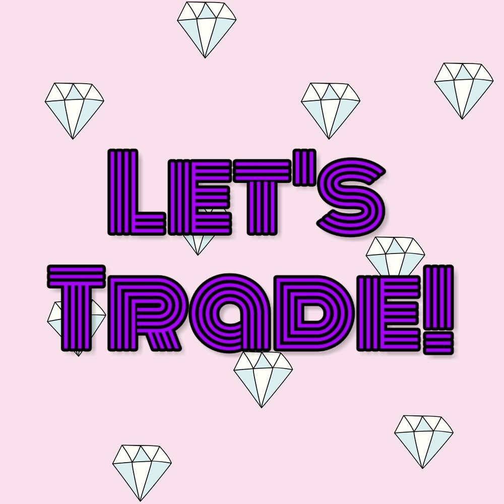 Like if you trade!